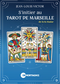 S'INITIER AU TAROT DE MARSEILLE - COFFRET