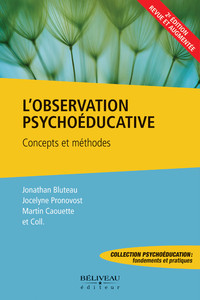 L'observation psychoéducative - Concepts et méthodes