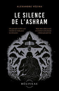 Le silence de l'Ashram