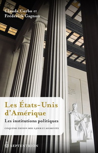 LES ETATS-UNIS D'AMERIQUE. LES INSTITUTIONS POLITIQUES 5 ED.