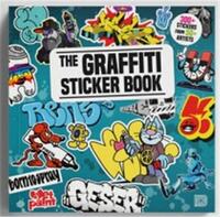 The Graffiti Sticker Book /anglais