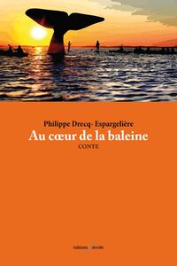 AU COEUR DE LA BALEINE