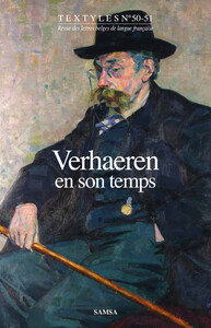 VERHAEREN EN SON TEMPS - TEXTYLES 50-51