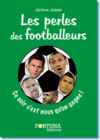 Les perles des footballeurs