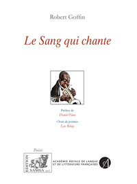 Le sang qui chante