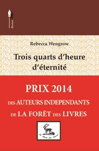 Trois quarts d'heure d'éternité