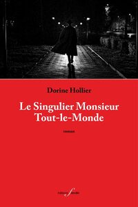 LE SINGULIER MONSIEUR TOUT-LE-MONDE