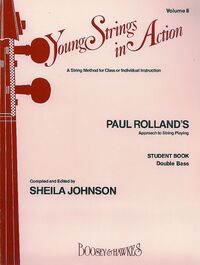 YOUNG STRINGS IN ACTION - VOL. 2 - YOUNG STRINGS IN ACTION - A STRING METHOD FOR CLASS OR INDIVIDUAL