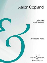 QUIET CITY (CHAMBER VERSION) CLARINETTE-PARTITION+PARTIES SEPAREES