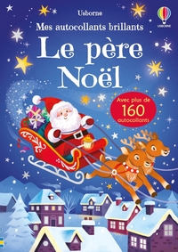 Le père Noël - Mes autocollants brillants - dès 3 ans