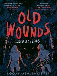Old Wounds