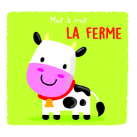 LA FERME - MOT A MOT