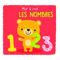 LES NOMBRES - MOT A MOT