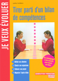 Tirer parti d'un bilan de compétences