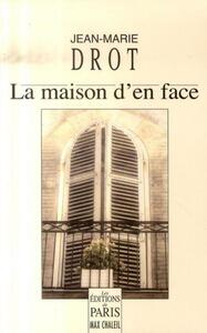 LA MAISON D'EN FACE