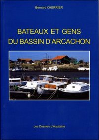 Bateaux et gens du bassin d'ar