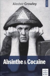 ABSINTHE ET COCAINE
