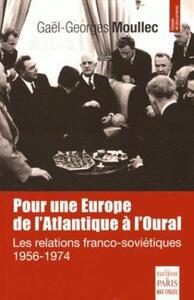 Pour une Europe de l'Atlantique à l'Oural