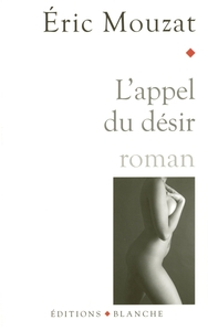 L'APPEL DU DESIR