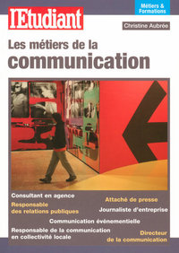 Les métiers de la communication