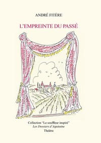 L'empreinte du passe