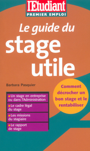 Le guide du stage utile