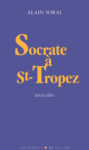 SOCRATE A ST-TROPEZ TEXTICILES