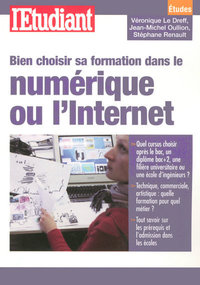 Bien choisir sa formation dans le numérique ou l'internet