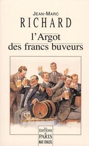 L'Argot des francs buveurs