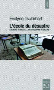 L'école du désastre