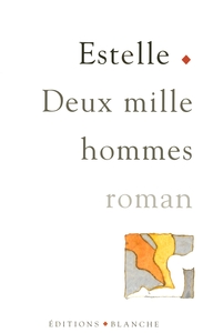 DEUX MILLE HOMMES