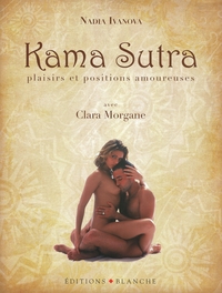 KAMA SUTRA PLAISIRS ET POSITIONS AMOUREUSES