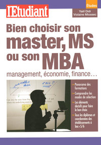 Bien choisir son master, MS ou son MBA management, économie, finance...