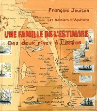 Une famille de l'estuaire - des deux rives a l'ocean