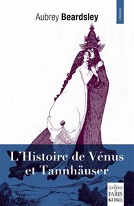 L'histoire de Vénus et Tannhäuser