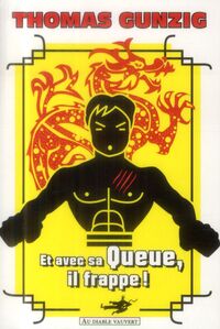 Et avec sa queue il frappe