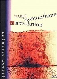 Hugo, romantisme & révolution