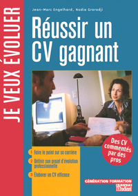 Réussir un CV gagnant