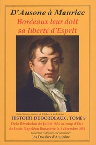 D'ausone à Mauriac - Histoire de Bordeaux