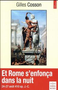 Et Rome s'enfonça dans la nuit