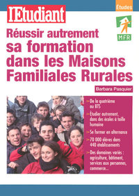 Réussir autrement sa formation dans les maisons familiales rurales