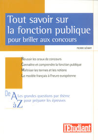 Tout savoir sur la fonction publique pour briller aux concours