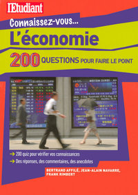 L'économie - 200 questions pour faire le point - l'étudiant