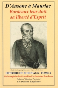 D'ausone à Mauriac - Histoire de Bordeaux