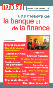 Les métiers de la banque et de la finance 2004