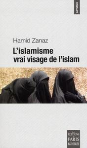 L'islamisme, vrai visage de l'islam