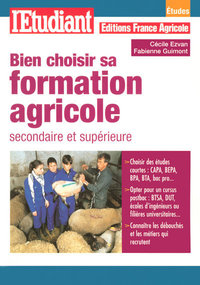 Bien choisir sa formation agricole