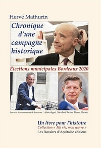 Chronique d' une campagne historique