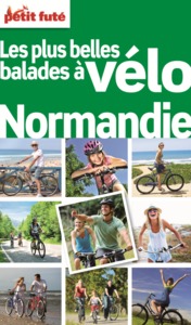 Guide Balades A Velo Normandie 2012 Petit Futé