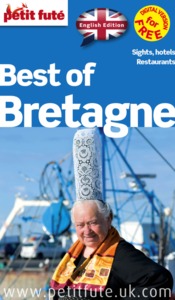 BEST OF BRETAGNE 2014 PETIT FUTE (ANGLAIS) - SIGHTS, HOTELS, RESTAURANTS / + DIGITAL VERSION FOR FRE